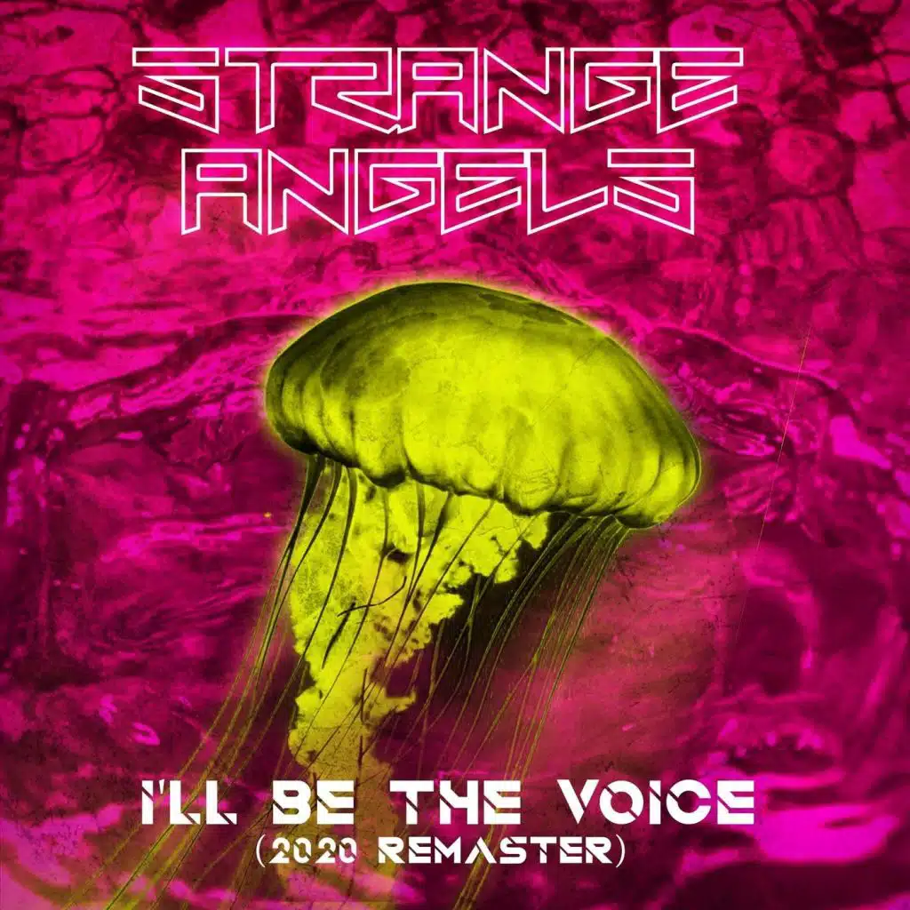 I'll Be the Voice (2020 Remaster)