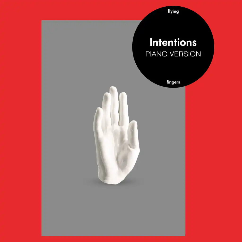 Intentions (Piano Version)