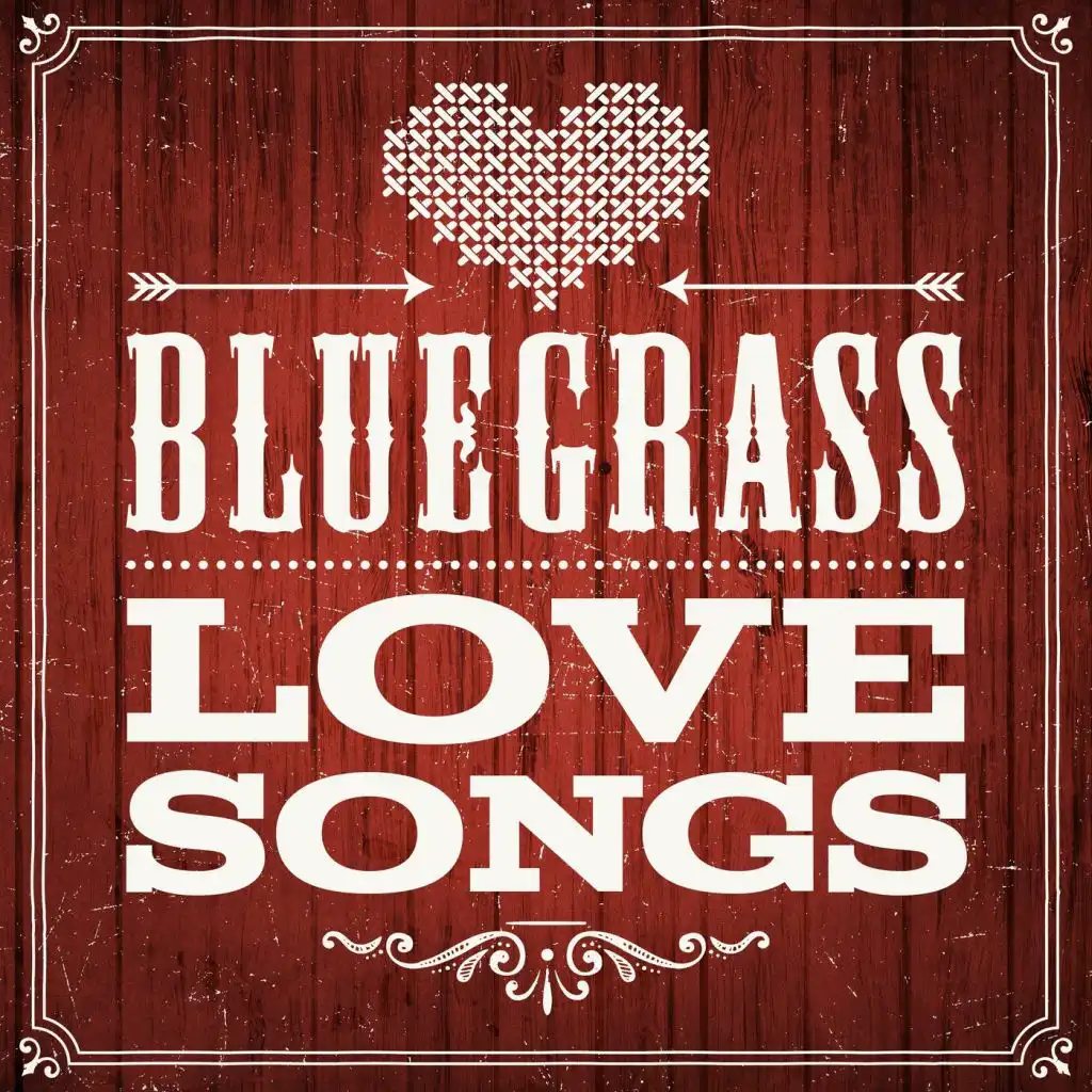 Bluegrass - Love Songs