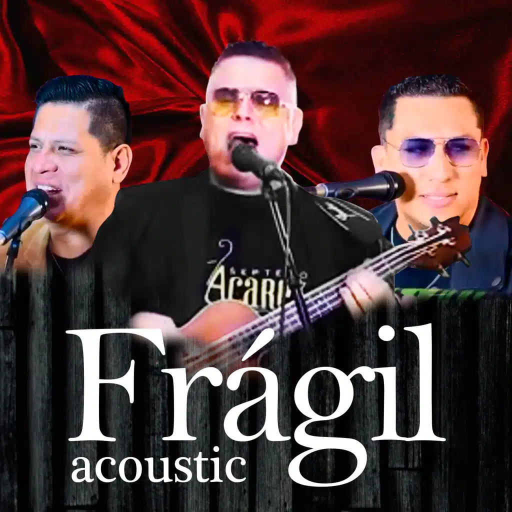 Frágil (Acústico)