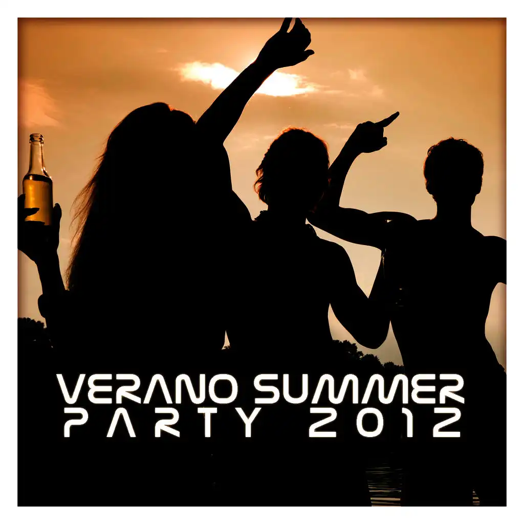 Verano Summer Party 2012