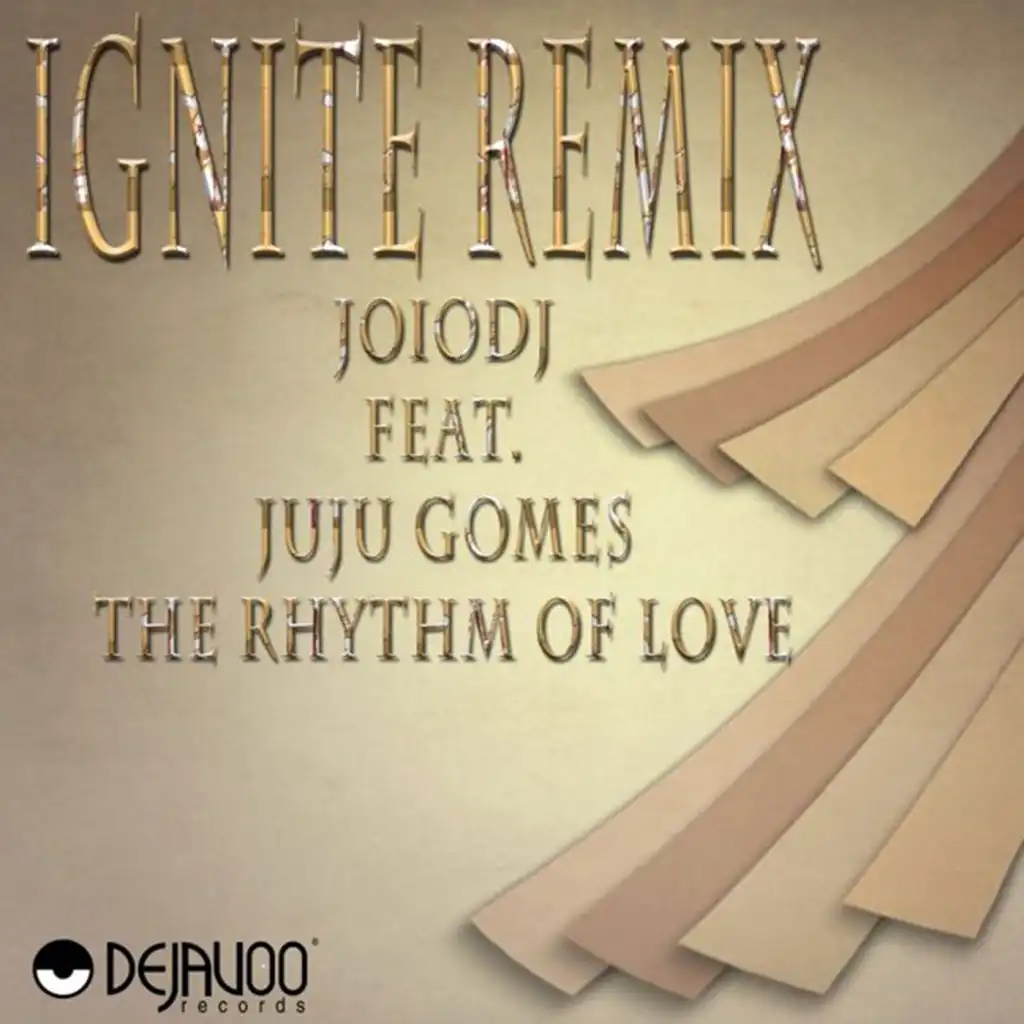 The Rhythm of Love (feat. Juju Gomes)