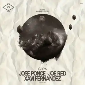 Joe Red, Jose Ponce, Xavi Fernandez