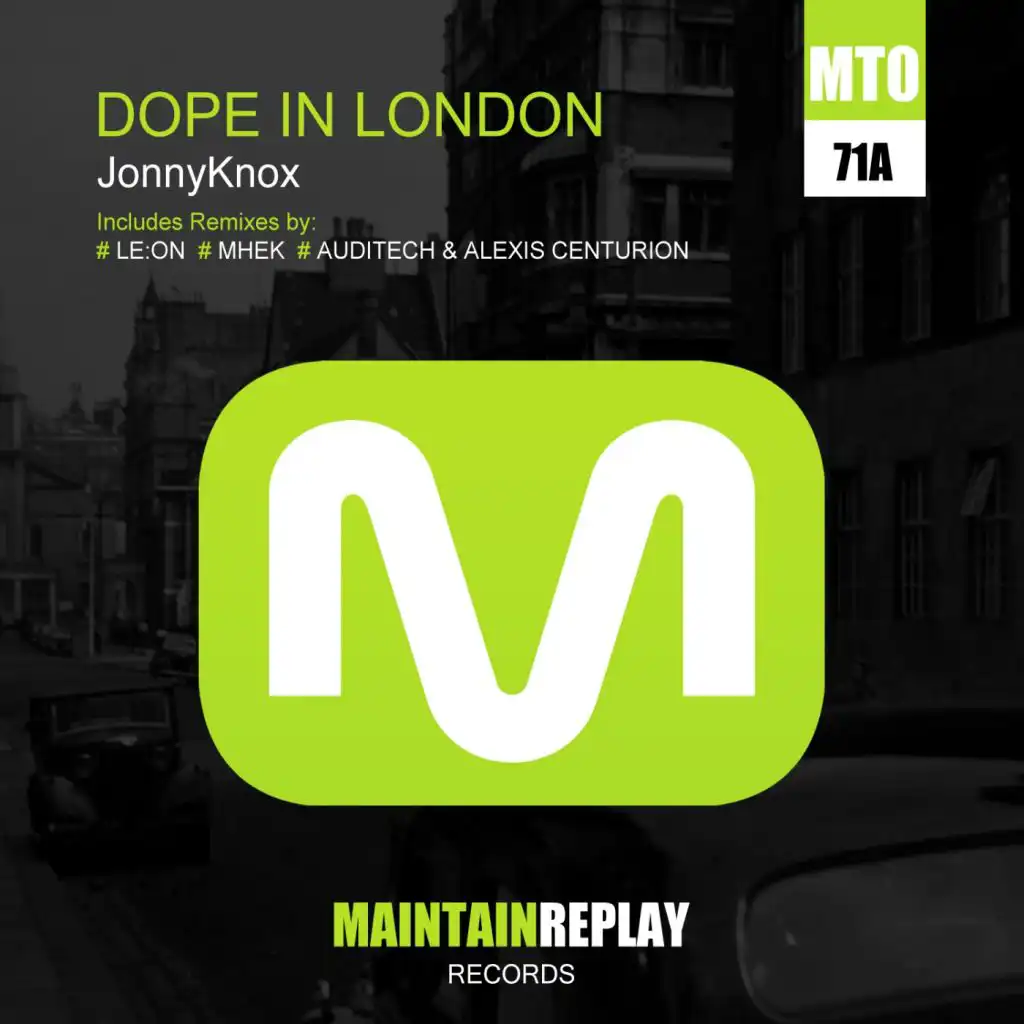 Dope In London (Mhek Remix)