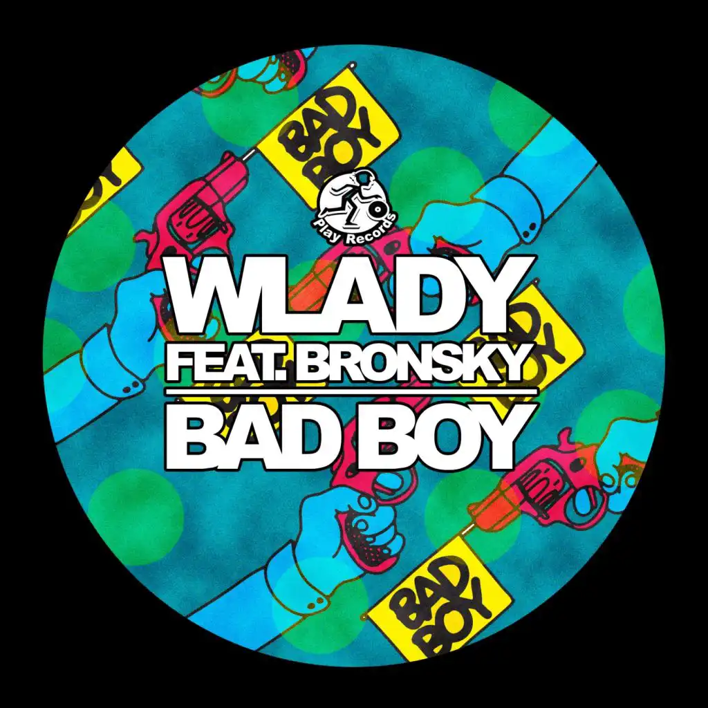 Bad Boy (feat. Bronsky)