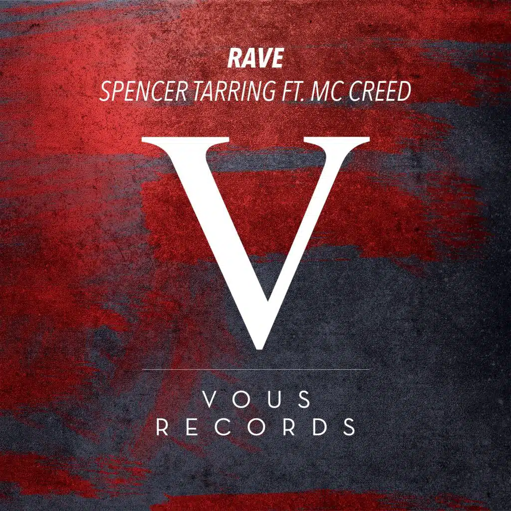 Rave (feat. MC Creed)