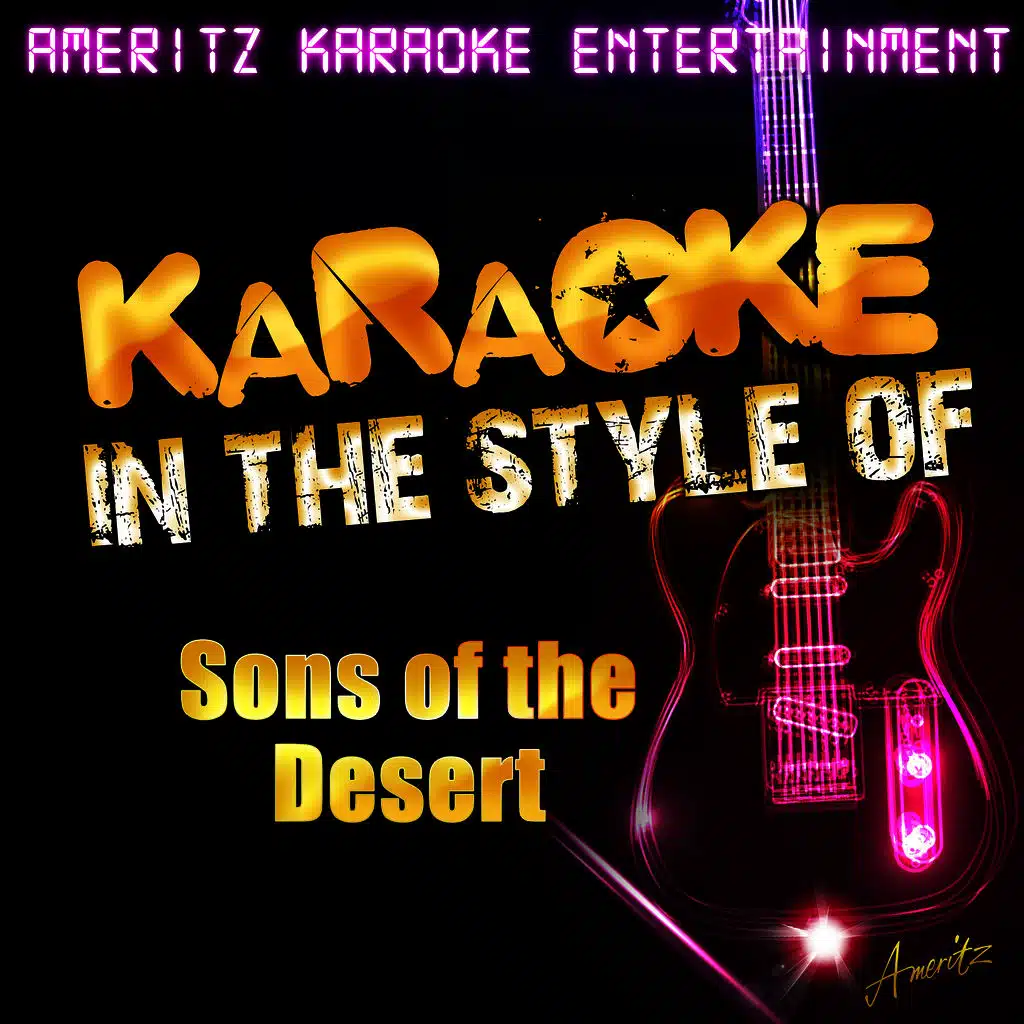 Karaoke - In the Style of Sons of the Desert