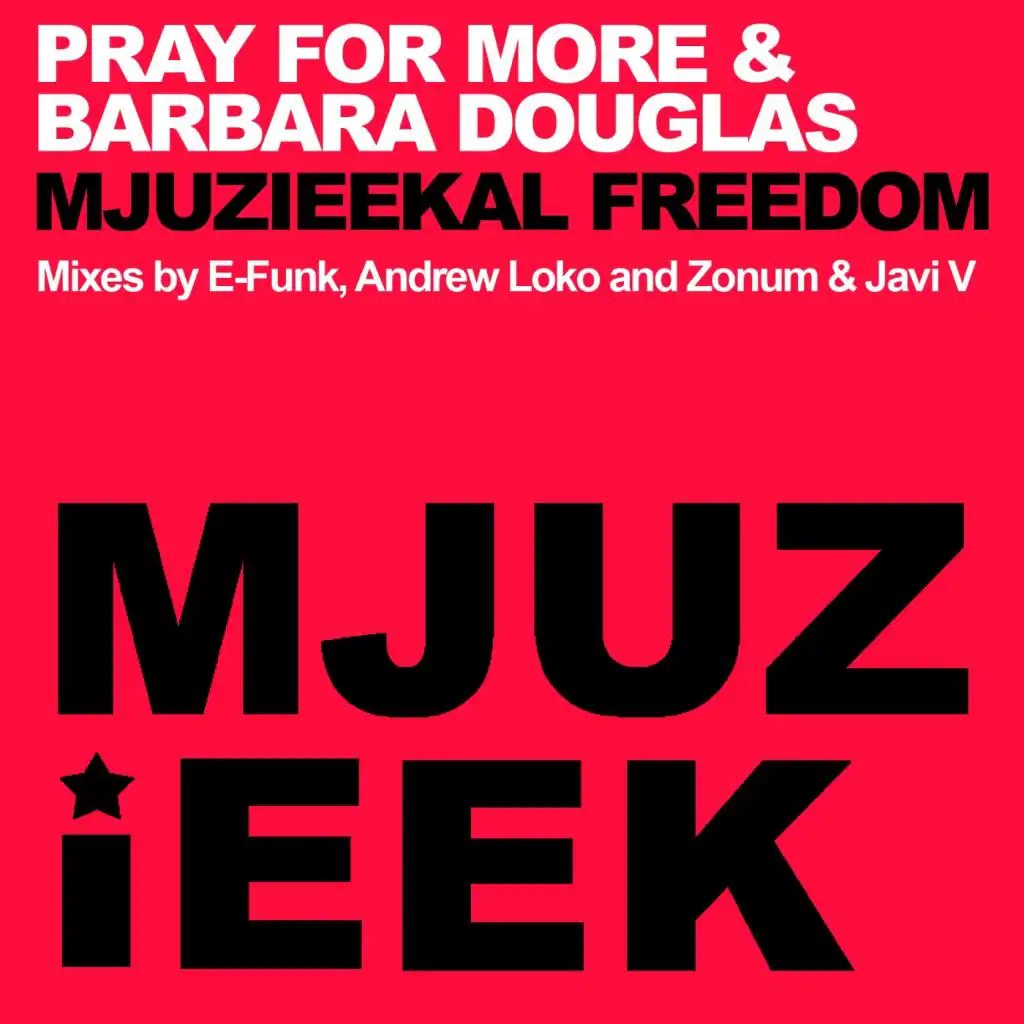 Mjuzieekal Freedom (E-Funk Remix)