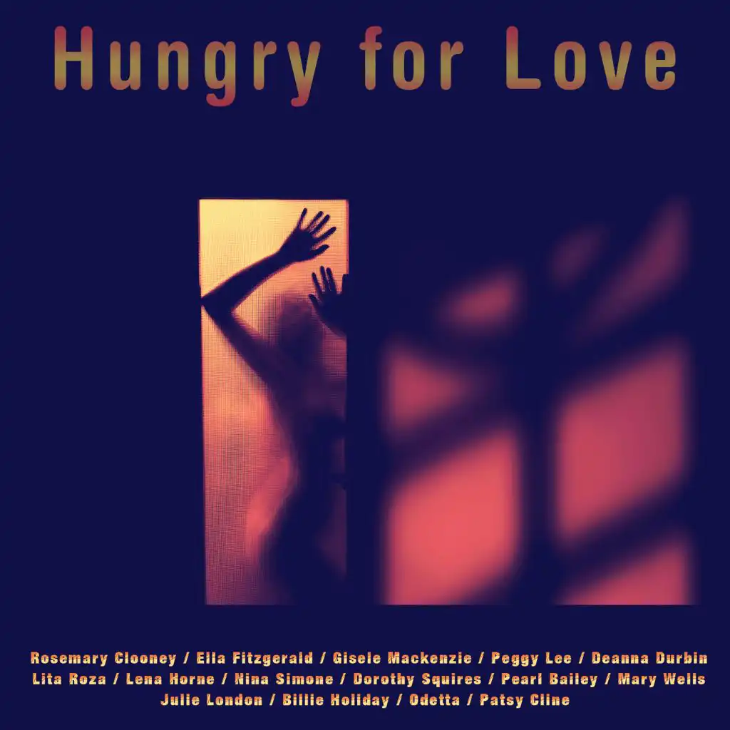 Hungry for Love