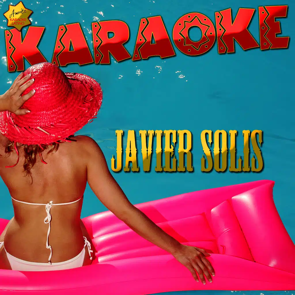 Escandalo (Popularizado por Javier Solis) [Karaoke Version]