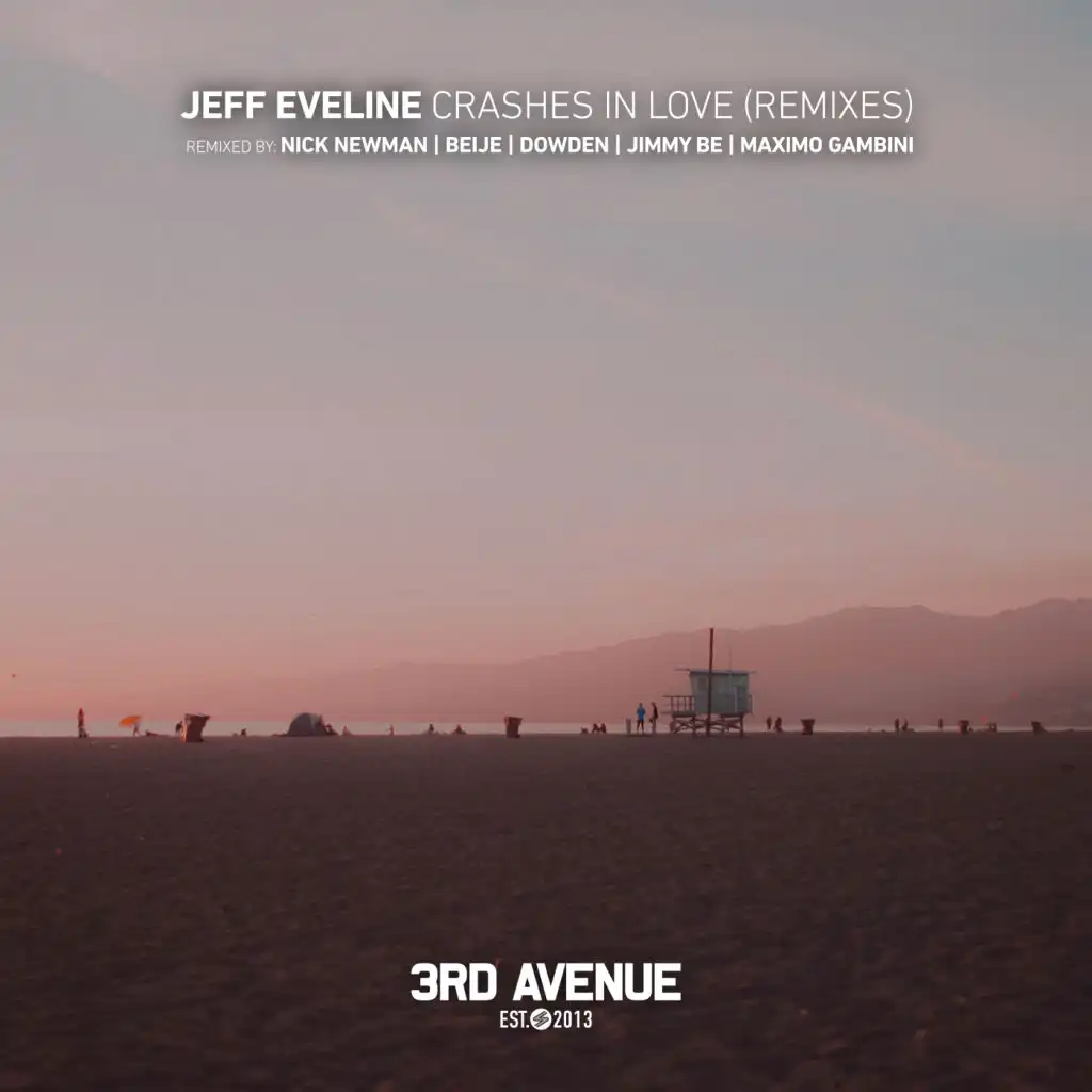 Crashes in Love (Remixes) [feat. Dowden & Beije]