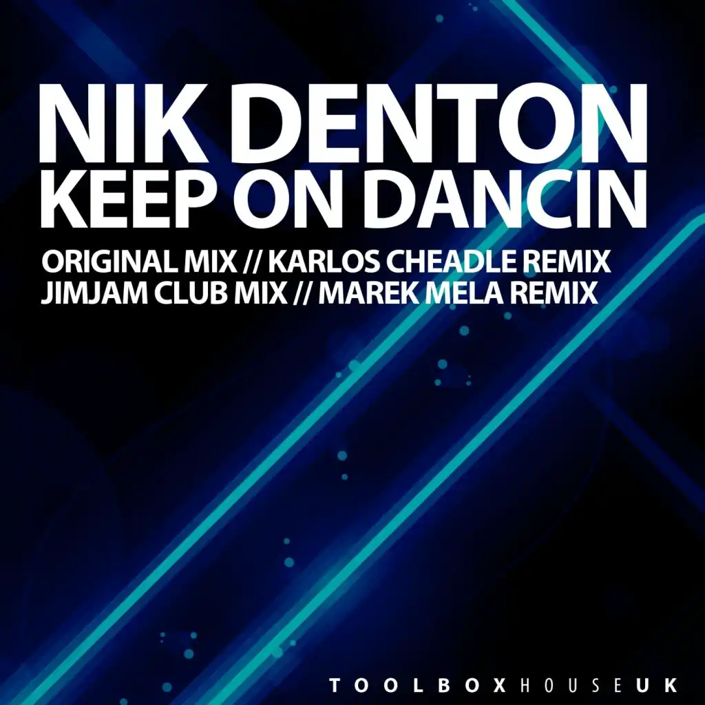 Keep On Dancin' (Karlos Cheadle Remix)