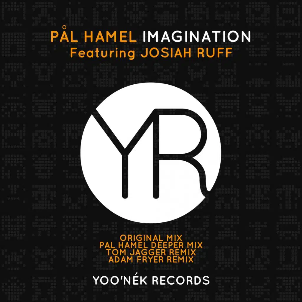 Imagination (Tom Jagger Remix) [feat. Josiah Ruff]
