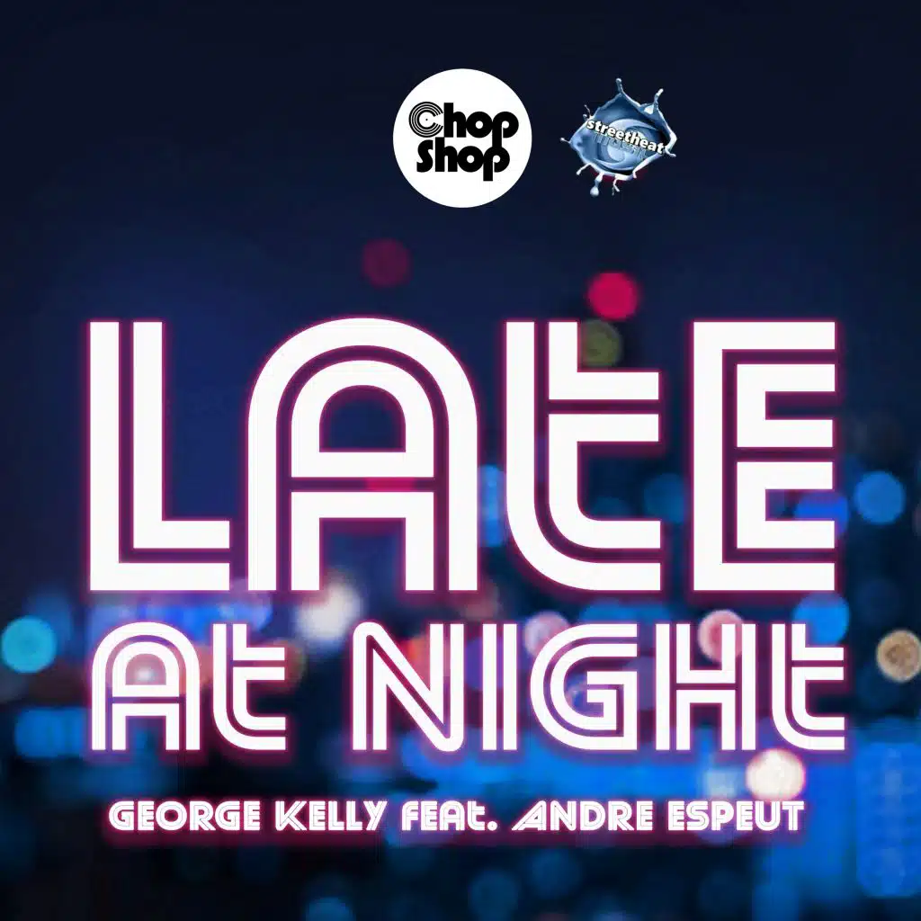 Late At Night (feat. Andre Espeut)
