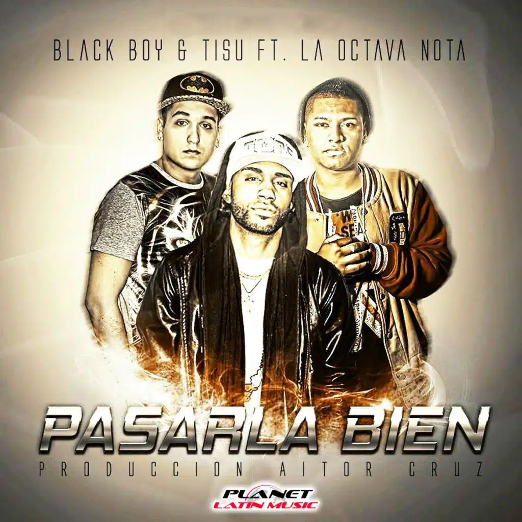 Pasarla Bien (feat. La Octava Nota)