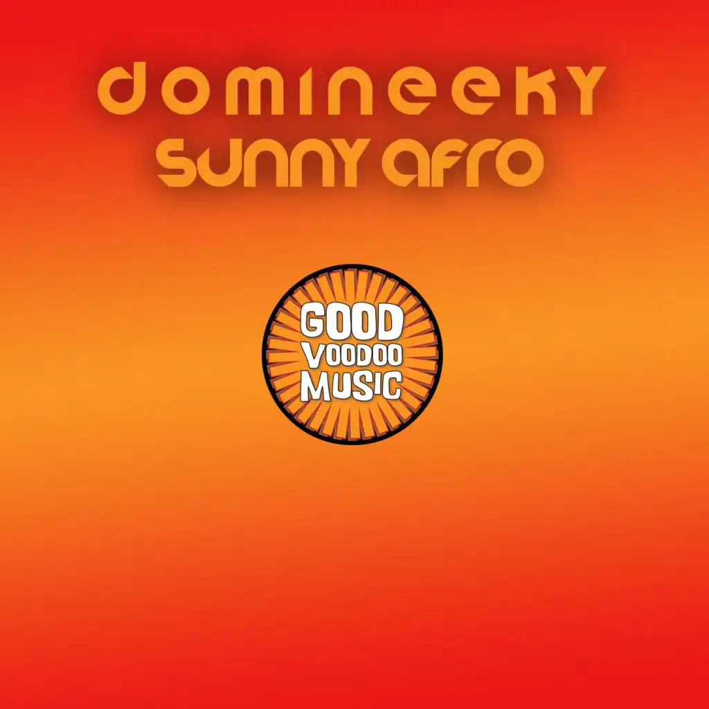 Sunny Afro (Domineeky Dub Mix)