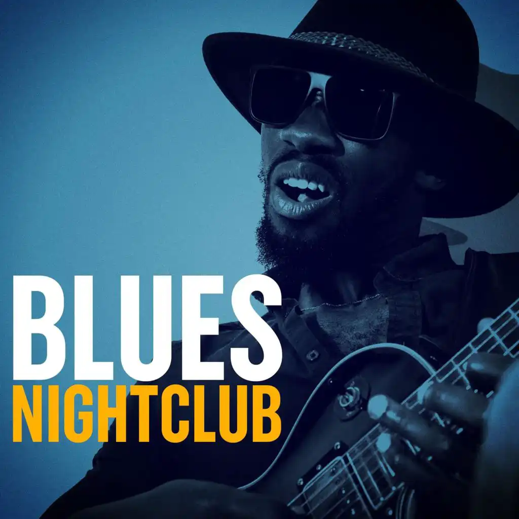 Nightclub Blues