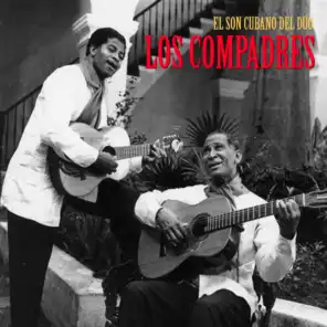 El Son Cubano del Dúo Los Compadres (Remastered)