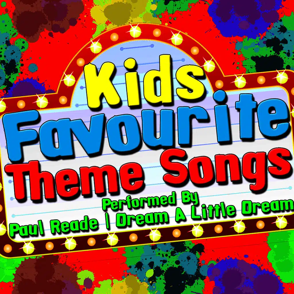 Kids Favourite Theme Songs
