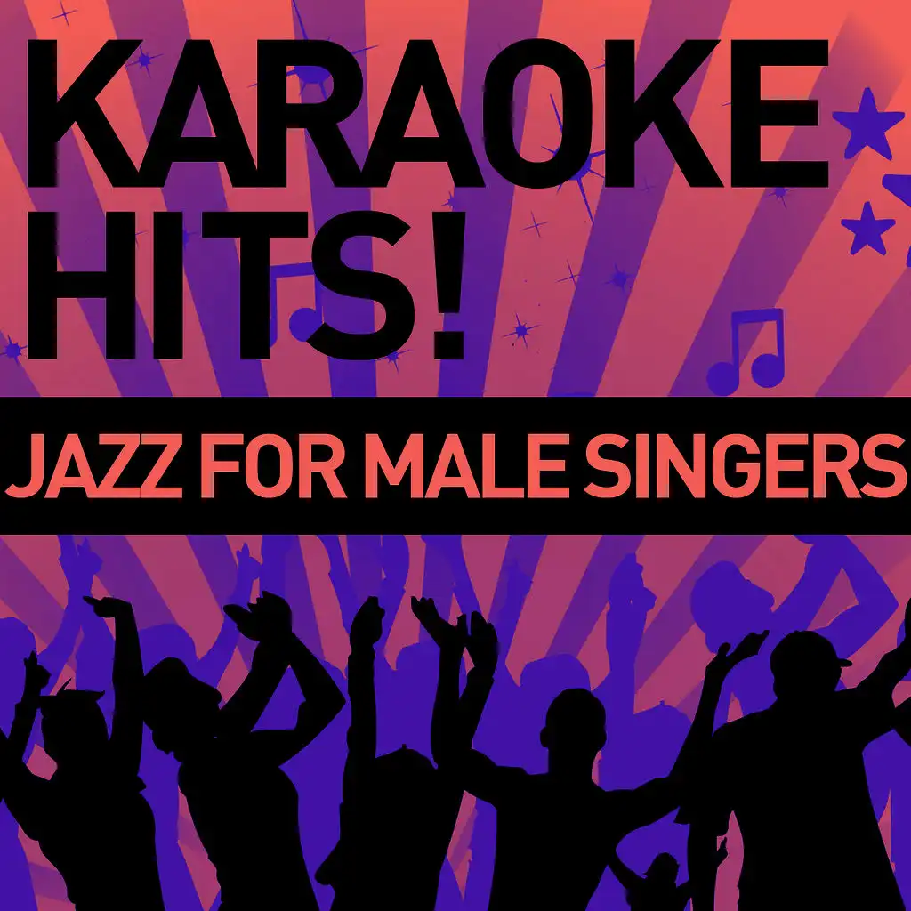 Karaoke Hits!: Jazz for Male Singers