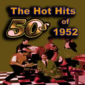 The Hot Hits of 1952