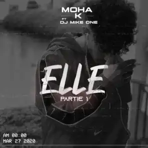Elle (pt.1) [feat. DJ Mike One]