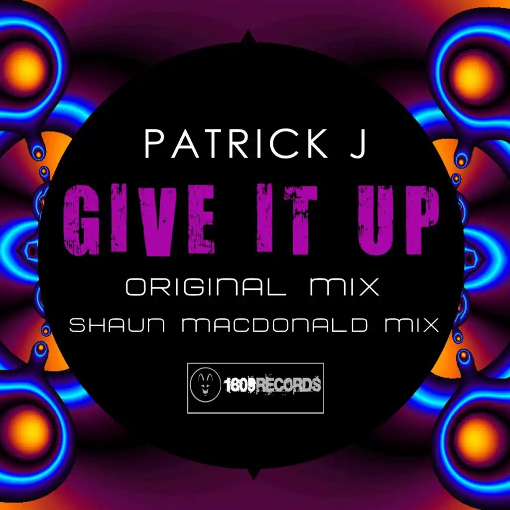 Give It Up (Shaun MacDonald Remix)
