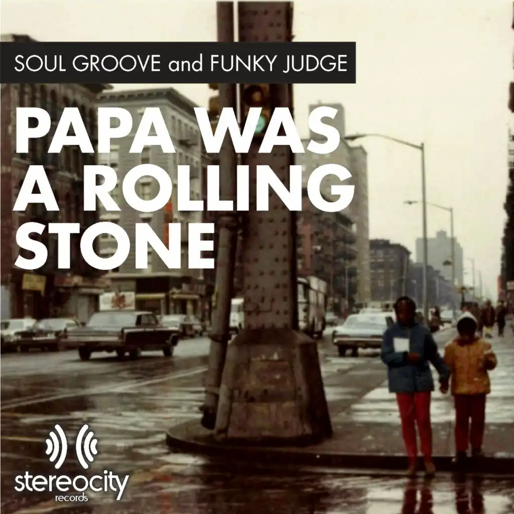 Papa Was A Rolling Stone (Pagany vs Soul Groove Horns Mix)