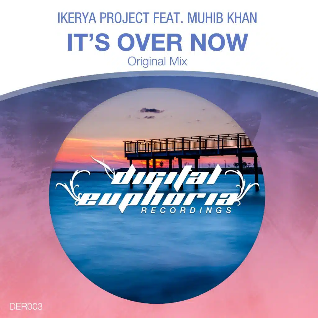 It's Over Now (feat. Muhib Khan)