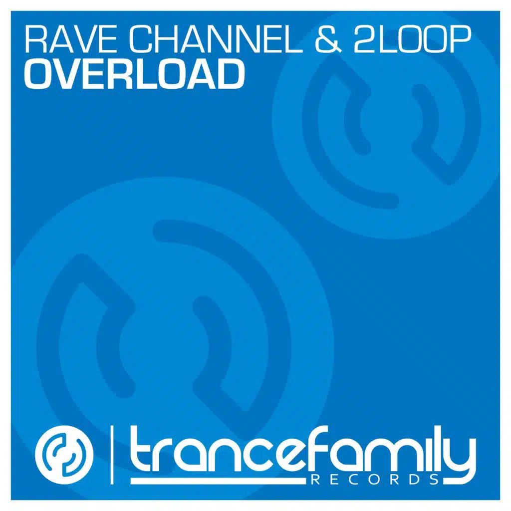 Rave CHannel & 2Loop