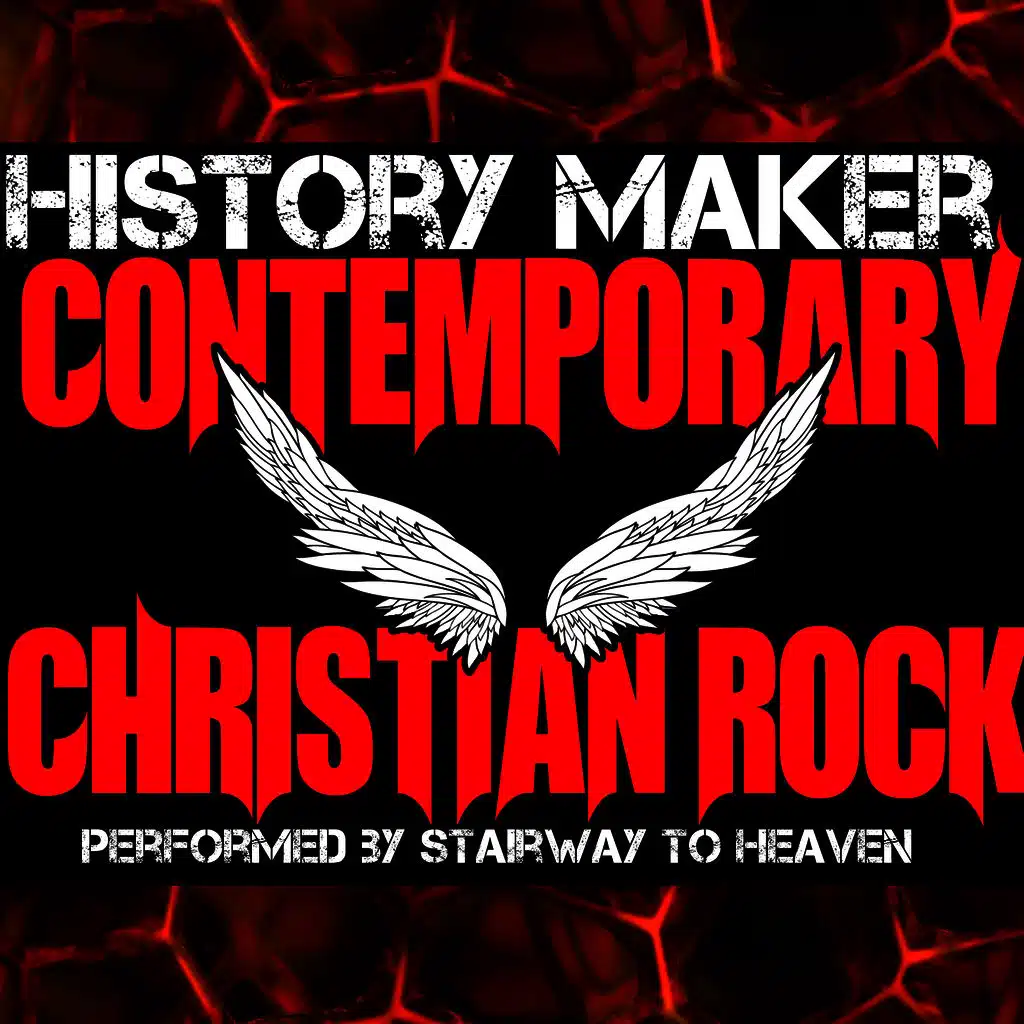 History Maker: Contemporary Christian Rock