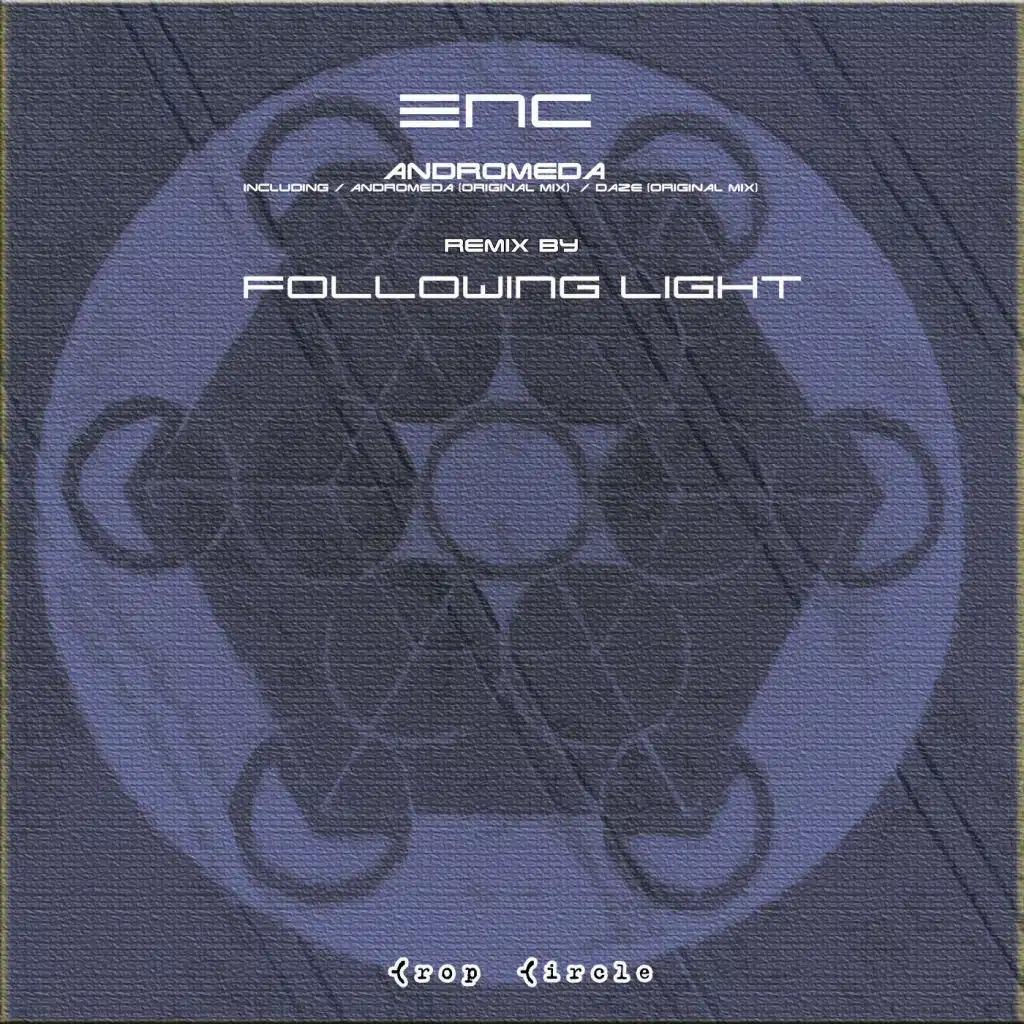 Andromeda (Following Light Remix)