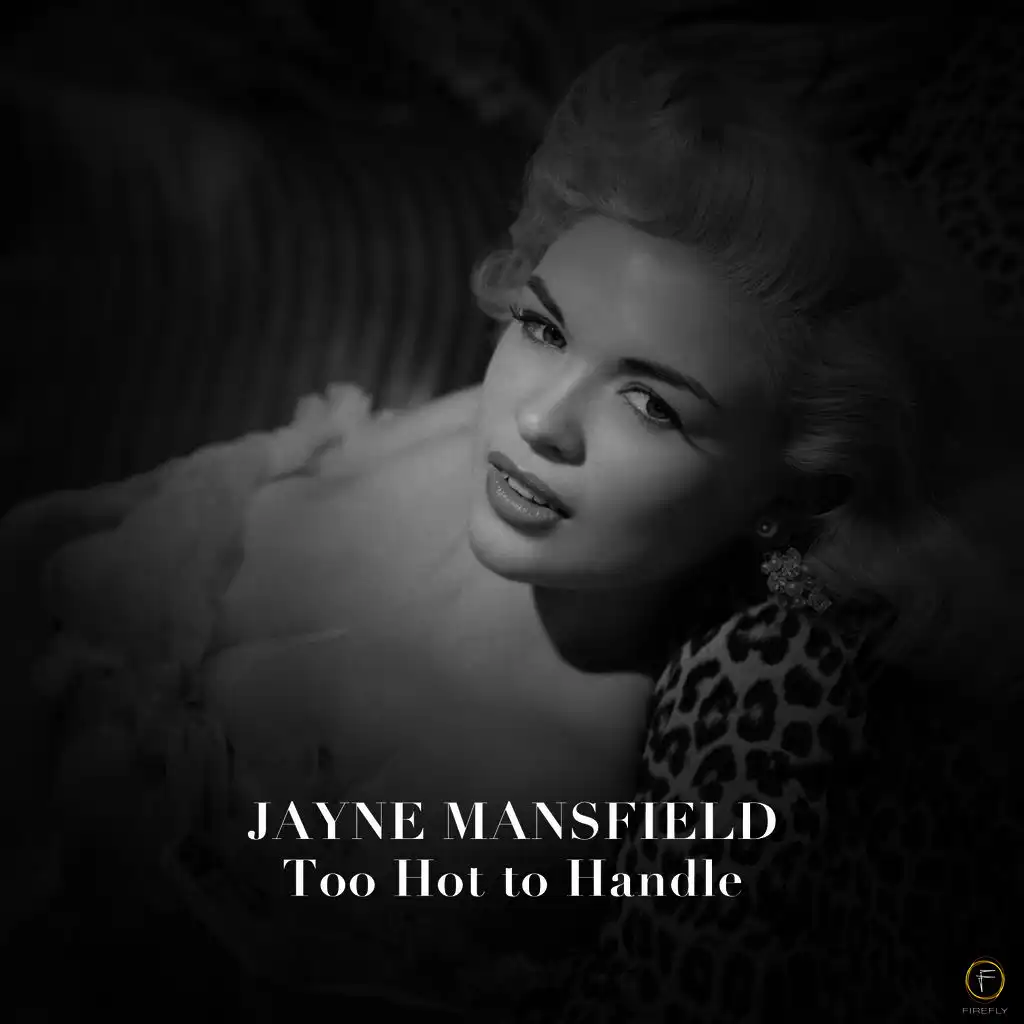 Jane Mansfield Welcomes You to Her House of Love