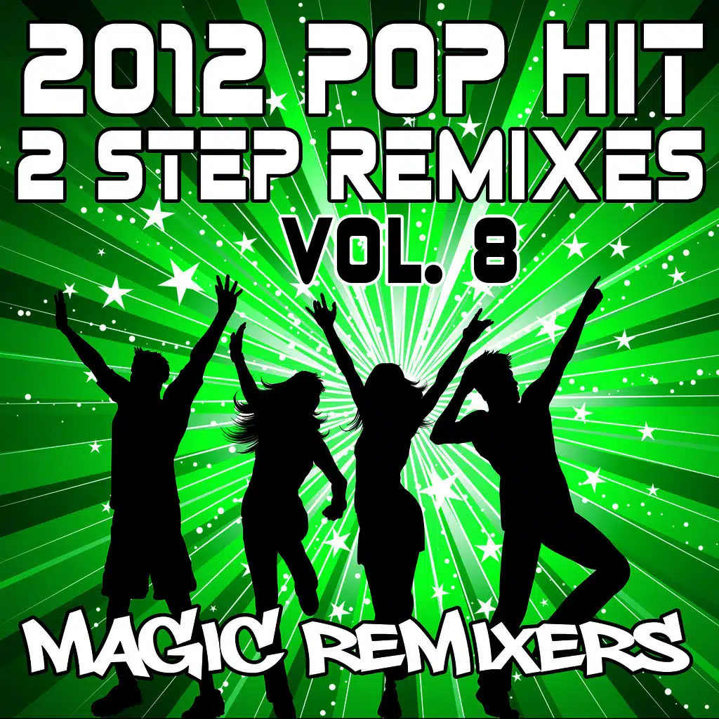 2012 Pop Hit 2-Step Remixes, Vol. 8