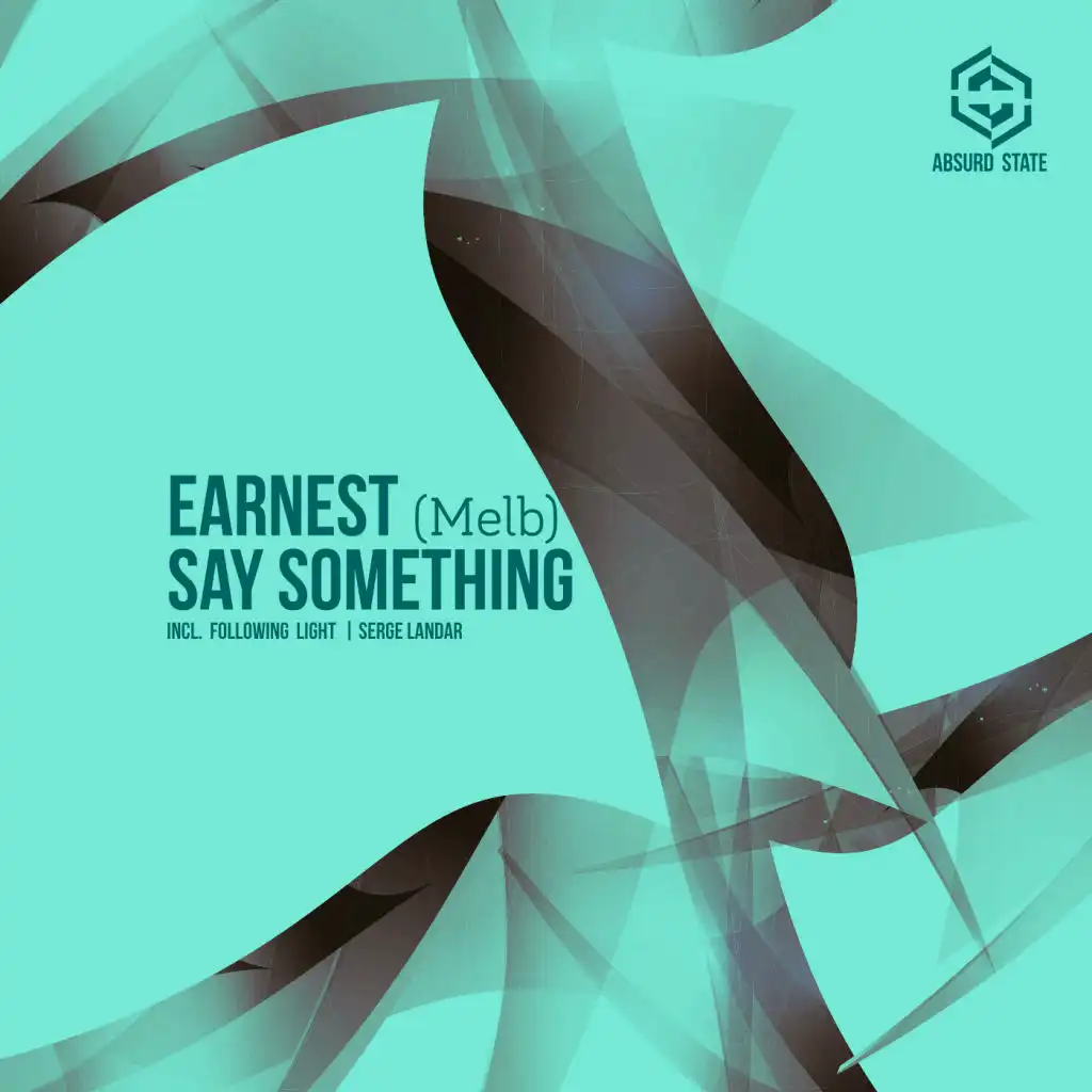 Say Something (Following Light Remix)
