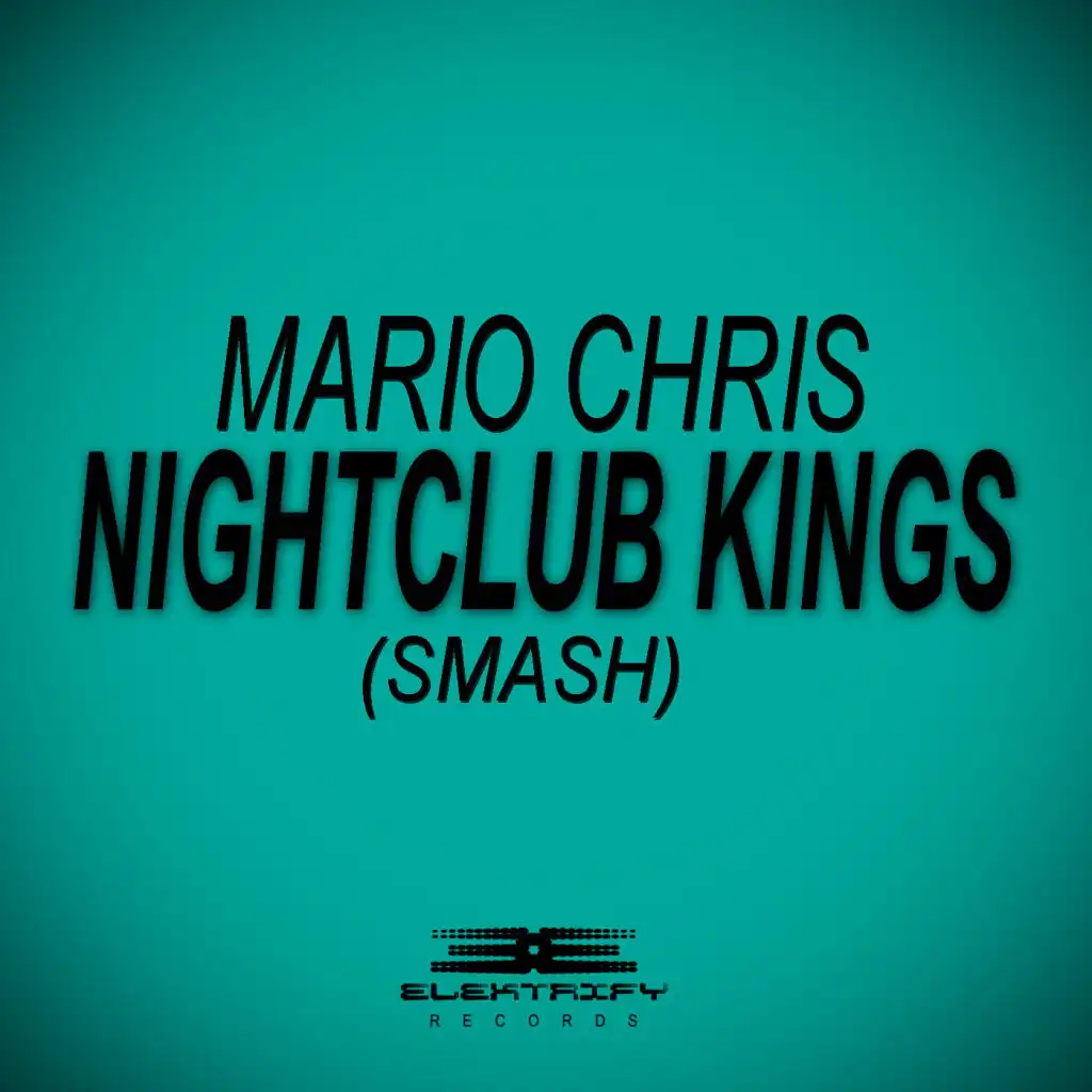 Nightclub Kings (Smash)