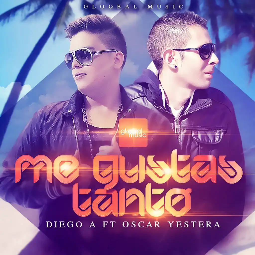 Me Gustas Tanto (feat. Oscar Yestera)