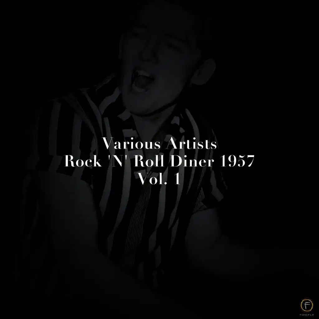 Rock 'N' Roll Diner 1957, Vol. 1