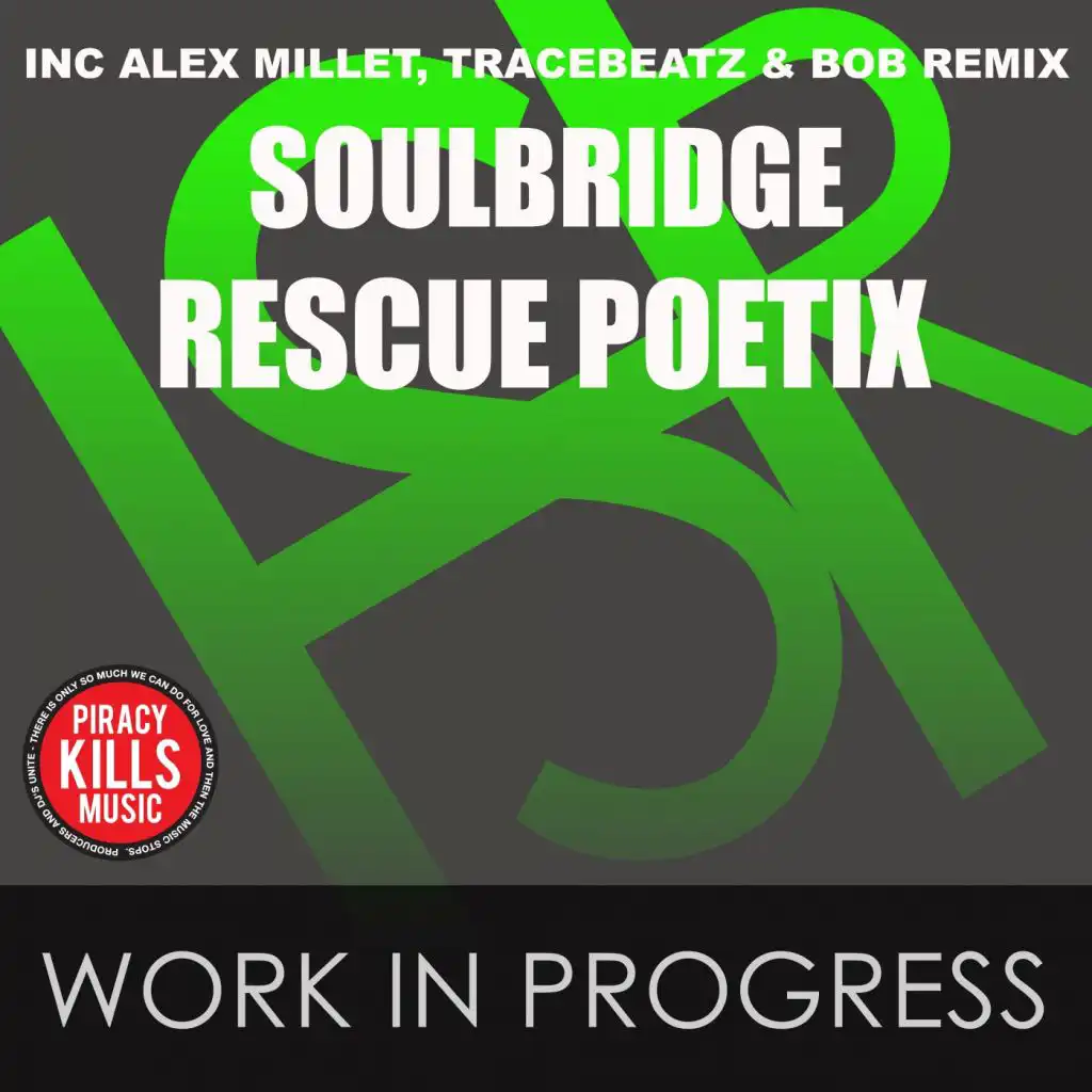 Work In Progress (Tracebeatz & Bob Perspective Remix) [feat. Rescue Poetix]