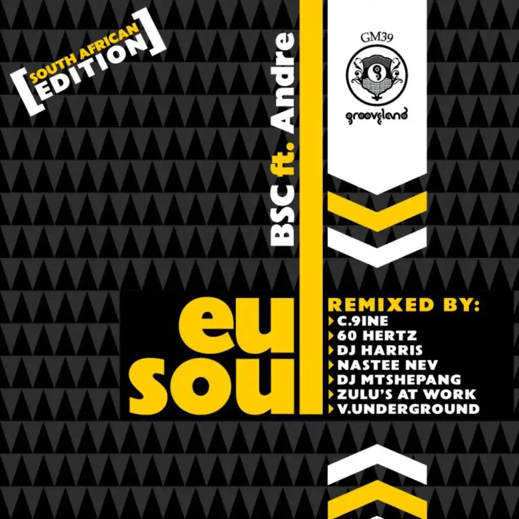 Eu Soul (feat. Andre) (Zulu's At Work Soul Time Edit) [feat. Zulus At Work]