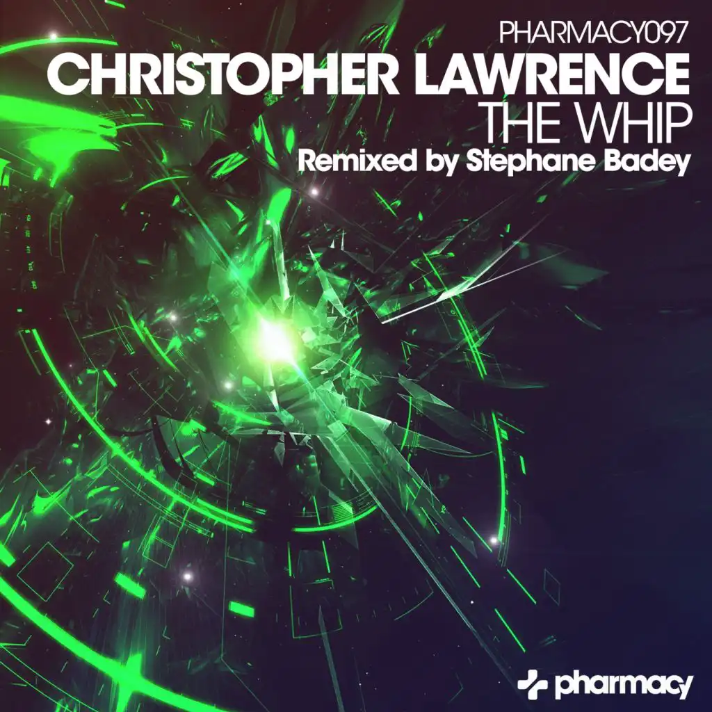 The Whip (Stephane Badey Remix)