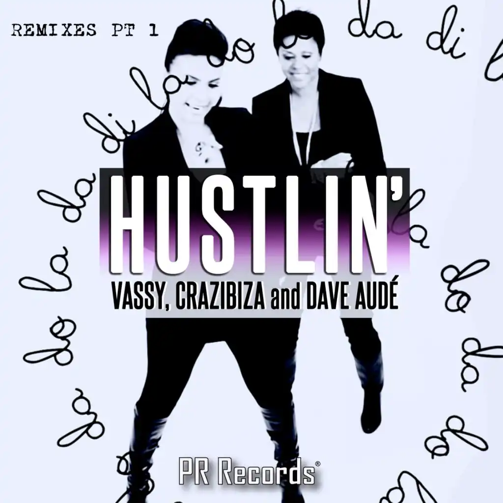 Hustlin (Mike Newman & Antoine Cortez Remix)