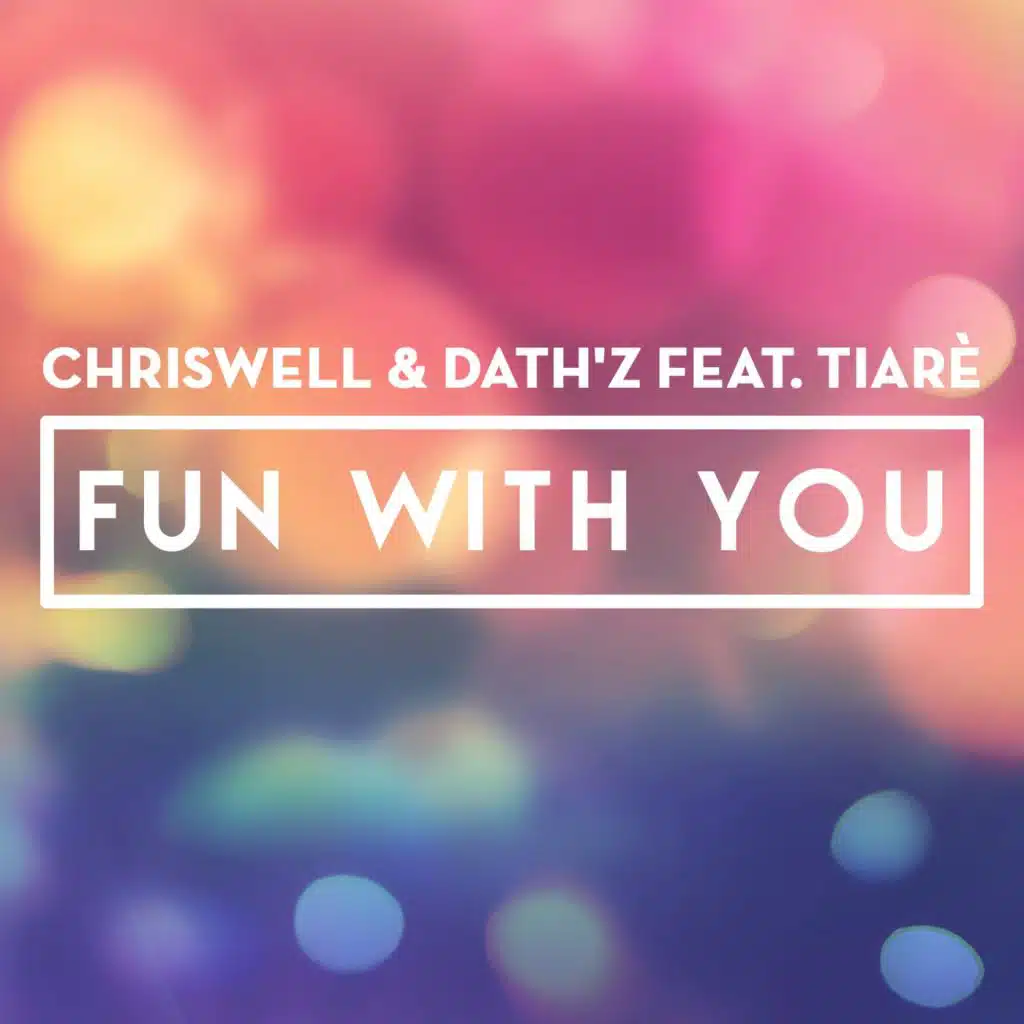 Fun With You (feat. TiarÃ¨)