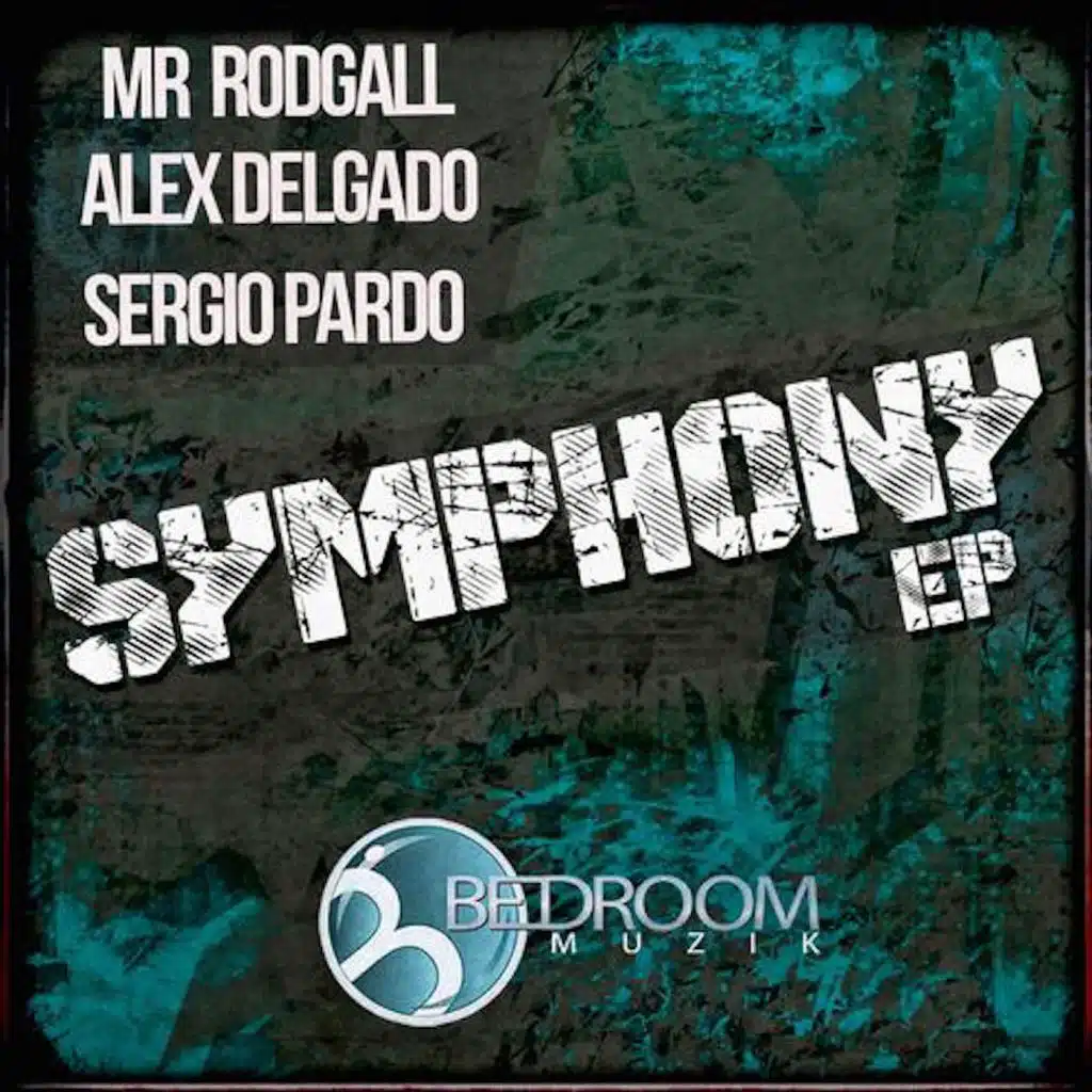 Mr Rodgall, Alex Delgado & Sergio Pardo
