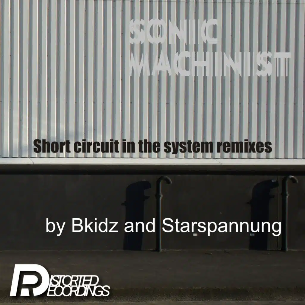 Short Circuit In The System Remixes