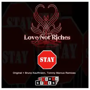 Love Not Riches