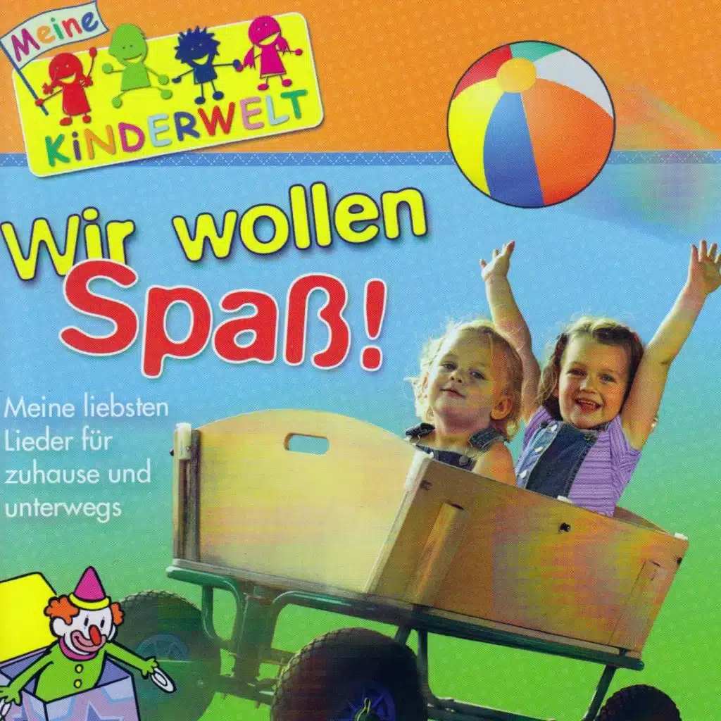Wir wollen Spaß