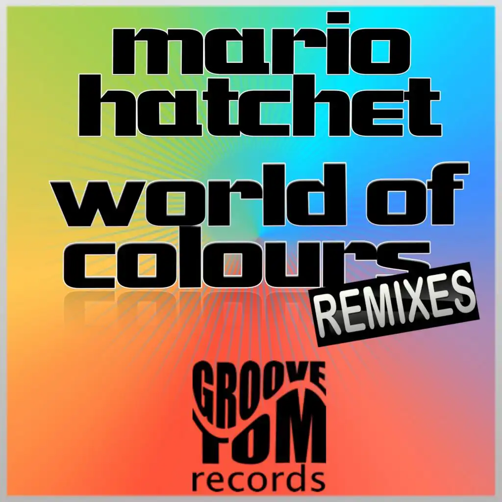 World of Colours (Remixes) (Matush Remix)