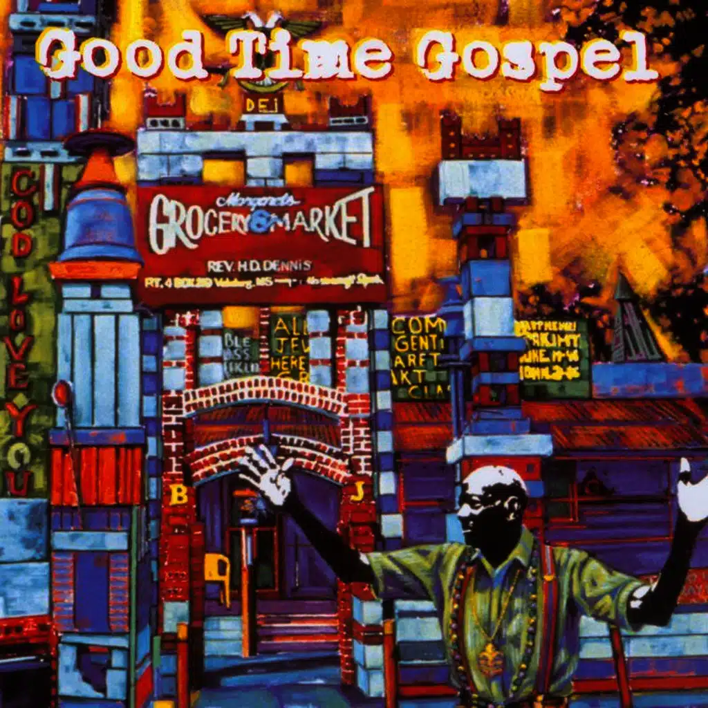 Good Time Gospel