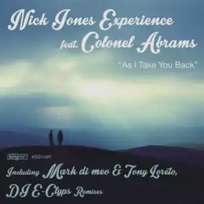 As I Take You Back (Mark Di Meo & Tony Loreto Underground Remix) [feat. Colonel Abrams]